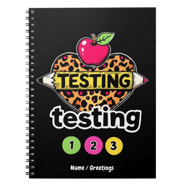Testing Testing 123 Guide to Successful Test Day Notebook (Front)