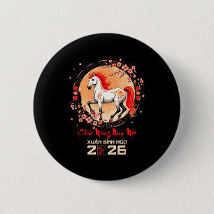 Tet 2026 Vietnamese Year Horse Zodiac Lunar Chines 2 Inch Round Button