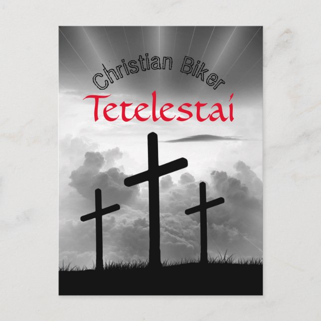 Tetelestai Christian Biker's Scripture Verse Postcard (Front)