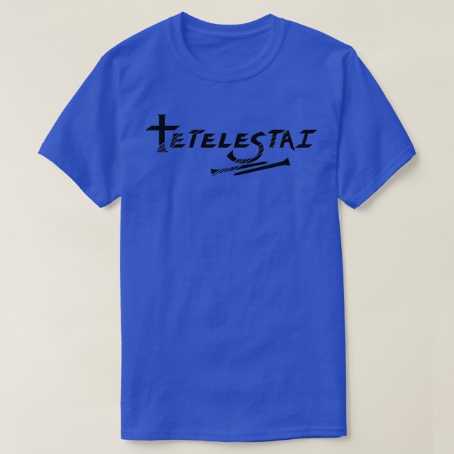 Tetelestai Greek Word It Is Finished Jesus Words O T-Shirt (Design Front)