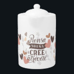 Tetera, with motivating text<br><div class="desc">Teapot with drawing and motivating text,  perfect for your home</div>