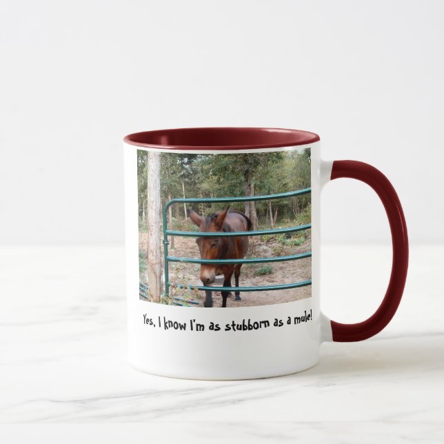 Têtu comme tasse de sonnerie de mule (Droite)