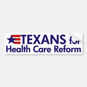 Texans for Health Care Reform Bumper Sticker