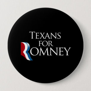 Texans for Romney -.png 4 Inch Round Button