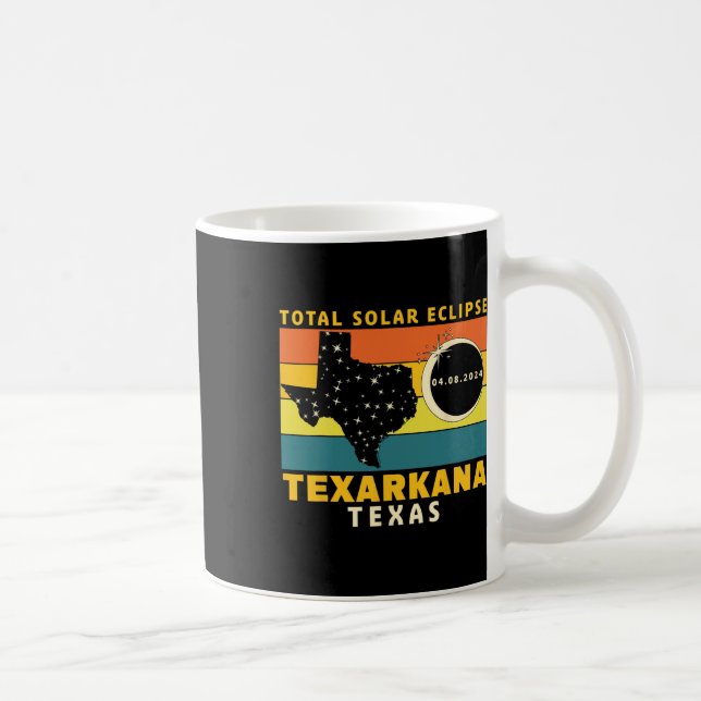 Texarkana Texas Total Solar Eclipse 2024  Coffee Mug (Right)