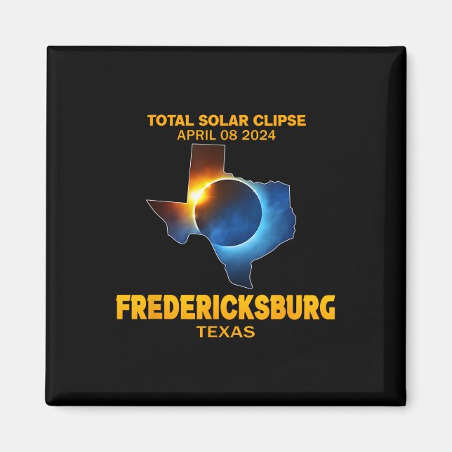 Texas 2024 Total Solar Eclipse  Magnet (Front)