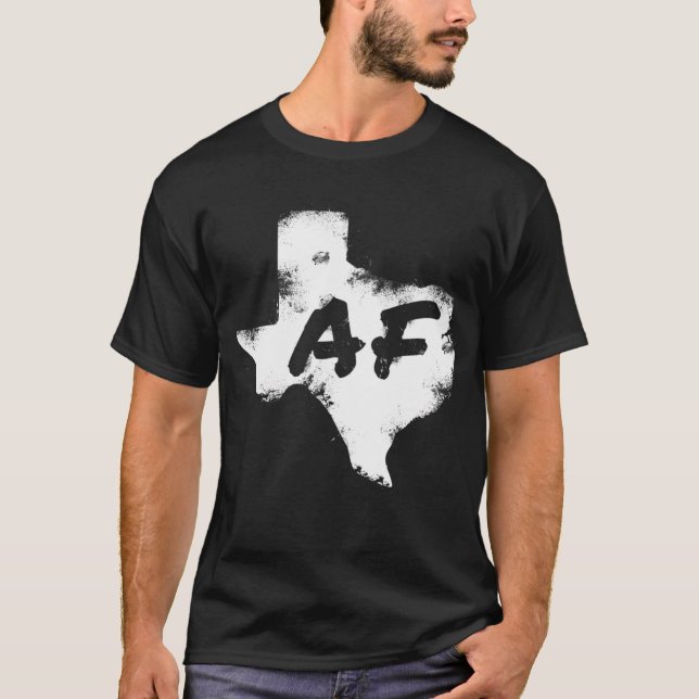 Texas Af T-Shirt (Front)