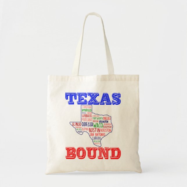 TEXAS BOUND, Moving to Texas Tote Bag (Front)