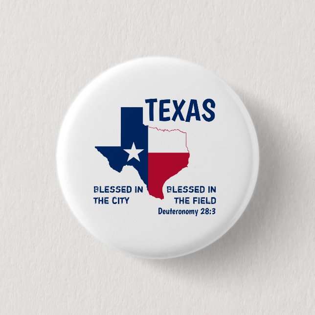 TEXAS Christian Scripture Blessed 1 Inch Round Button (Front)