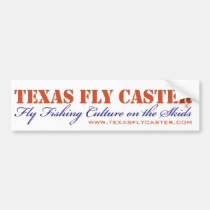 Texas Fly Caster Bummer Sticker