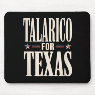Texas for james talarico for senate democratTexas Mouse Pad