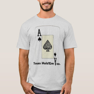 Texas Hold'Em Ace w Front Back Print Ace Design T-Shirt