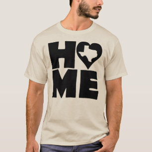 Texas Home Heart State Tees T-Shirt