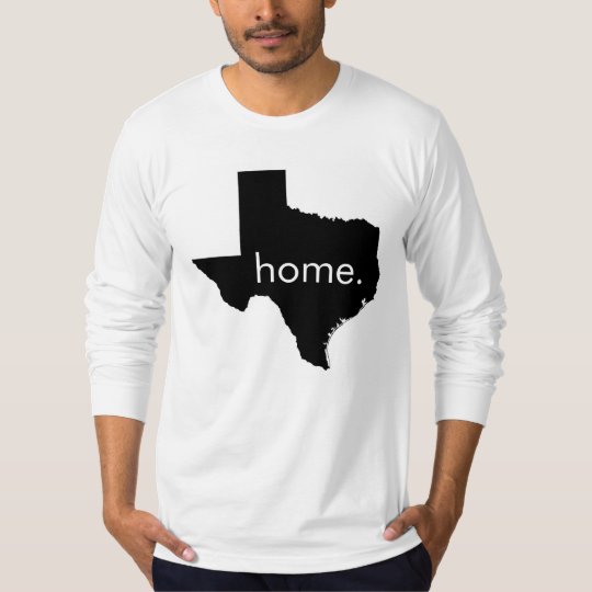 Texas Home Long Sleeve T-Shirt