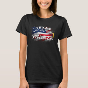 Texas Houston East Mormon LDS Mission Missionary T-Shirt