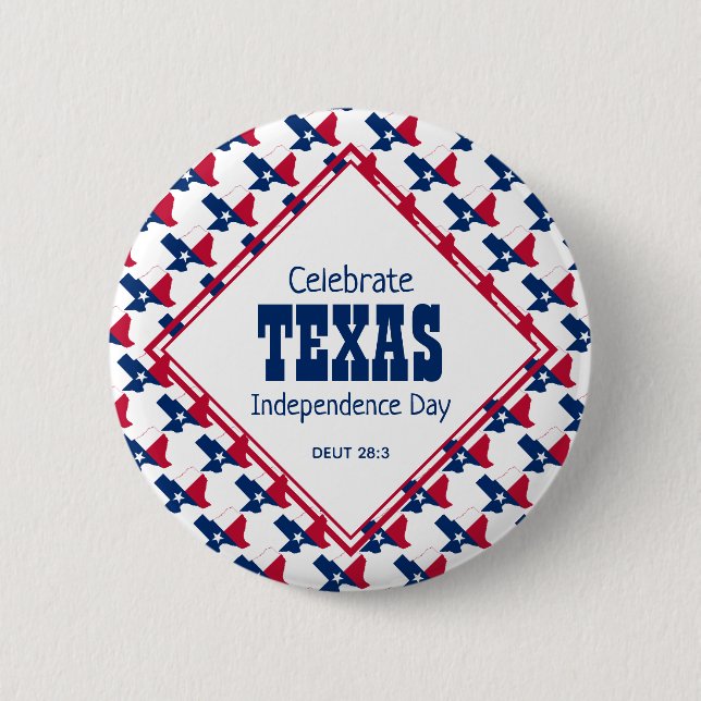 TEXAS INDEPENDENCE DAY Christian 2 Inch Round Button (Front)