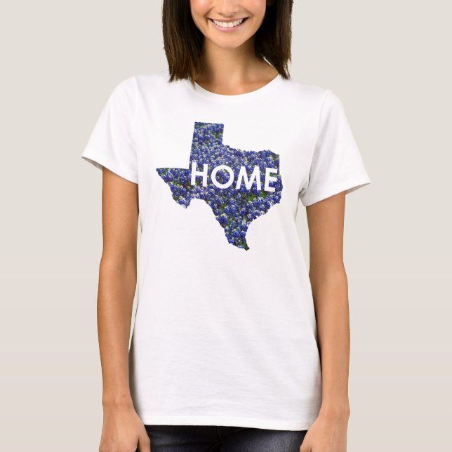 Texas is Home T-Shirt (Front)
