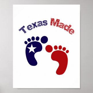 Texas Made (standard picture frame size) Poster