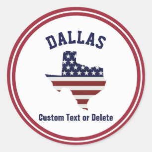 Texas Map   Patriotic USA Flag   Your City or Text Classic Round Sticker