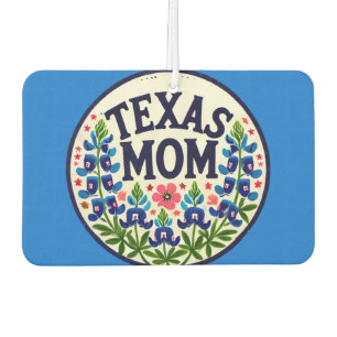 Texas Mom Mother's Day texas Bluebonnets Air Freshener