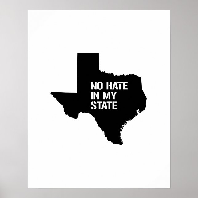 Texas: No Hate In My State Poster (Front)
