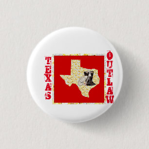 TEXAS OUTLAW 1 INCH ROUND BUTTON