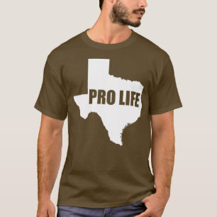 Texas Pro Life TX State Map Outlines Anti Tee