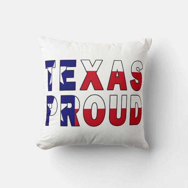 Texas Proud Flag Throw Pillow (Front)