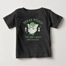 Texas Rodeo, you are lucky, cute t-shirt