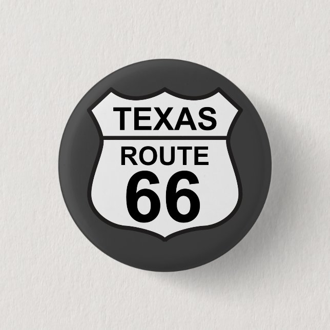 Texas Route 66 Hwy Sign 1 Inch Round Button (Front)