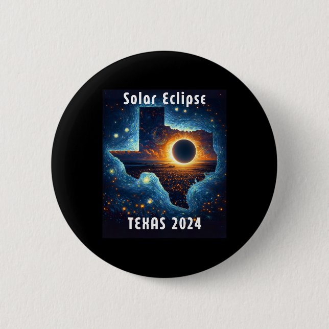 Texas Solar Eclipse 2024 Starry Night  2 Inch Round Button (Front)