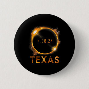 Texas Total Solar Eclipse April 8 2024 Texas Solar 2 Inch Round Button