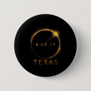 Texas Total Solar Eclipse April 8 2024 Texas Solar 2 Inch Round Button