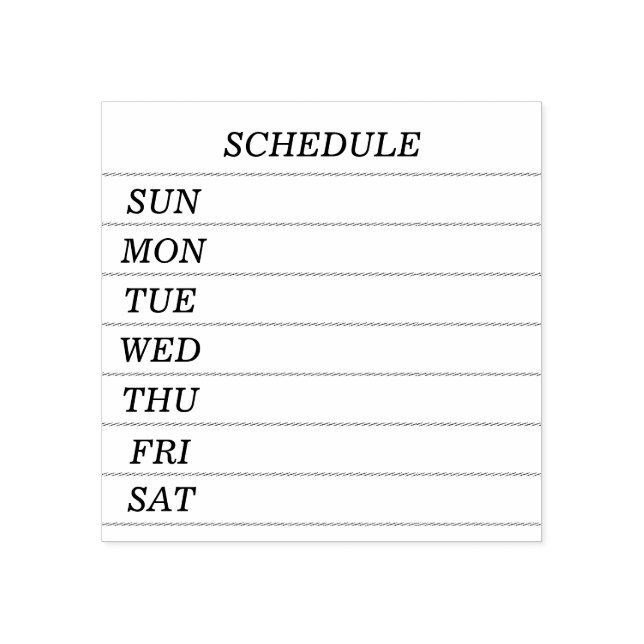 Text Custom Weekly Schedule Rubber Stamp (Imprint)