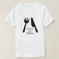 Text in Latin: furca et ferro and fork and knife