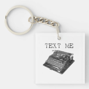 Text Me Antique Typewriter illustration Keychain