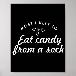 Text Most Likely To Xmas Fun Mistletoe T S  Poster