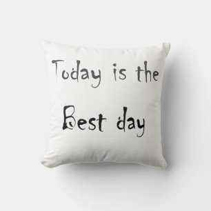 Text This is the Best Day black monochrom colour Throw Pillow