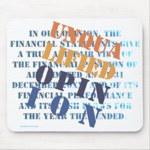 TEXT"Unqualified Opinion" Mouse Pad