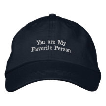 Text "You are my favourite person" Cotton Hat