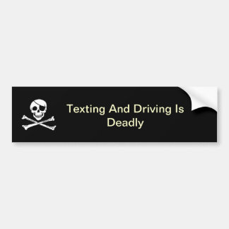 Texting and Driving Bumper Sticker