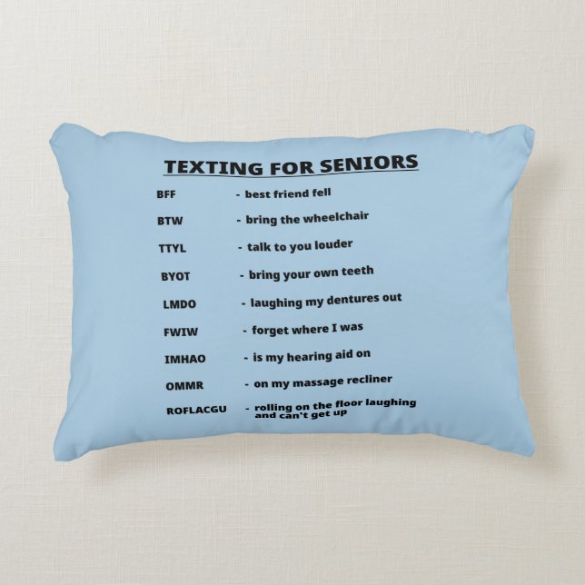 TEXTING FOR SENIORS ACCENT PILLOW (Front)