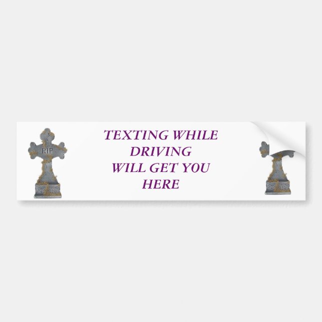 Texting While Driving Bumper Sticker (Front)