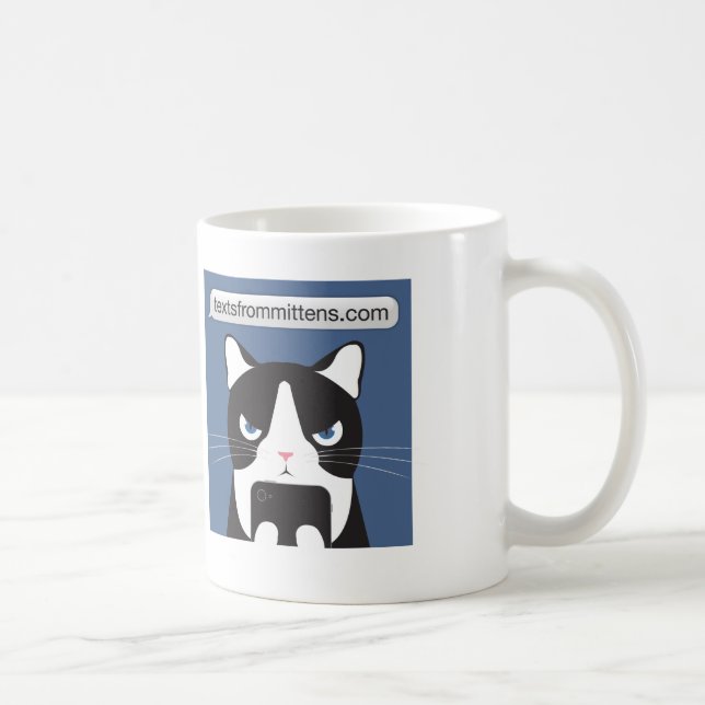 Texts from Mittens Mug (Right)