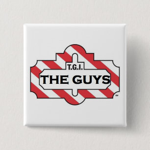 TGI The Guys Badge 2 Inch Square Button