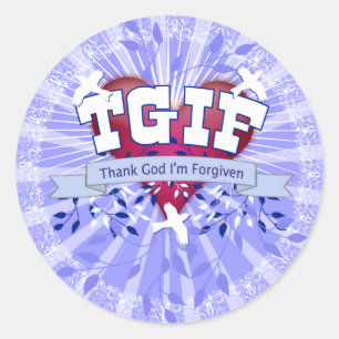 TGIF CLASSIC ROUND STICKER