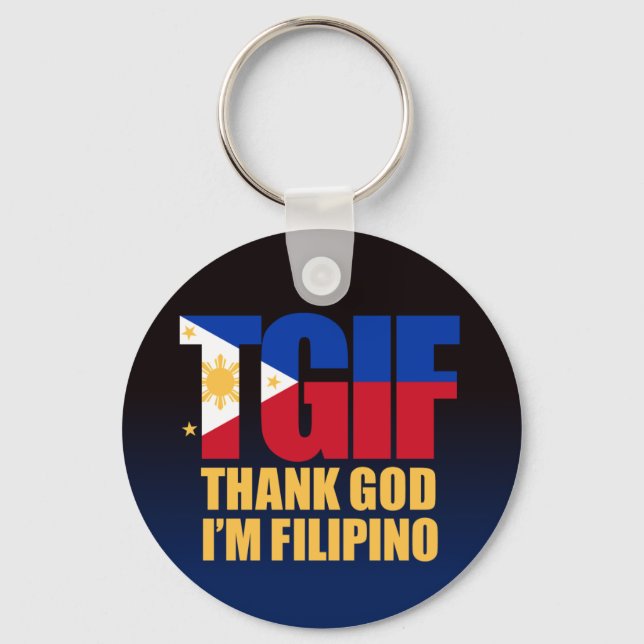 TGIF Filipino with Philippine Flag Keychain (Front)