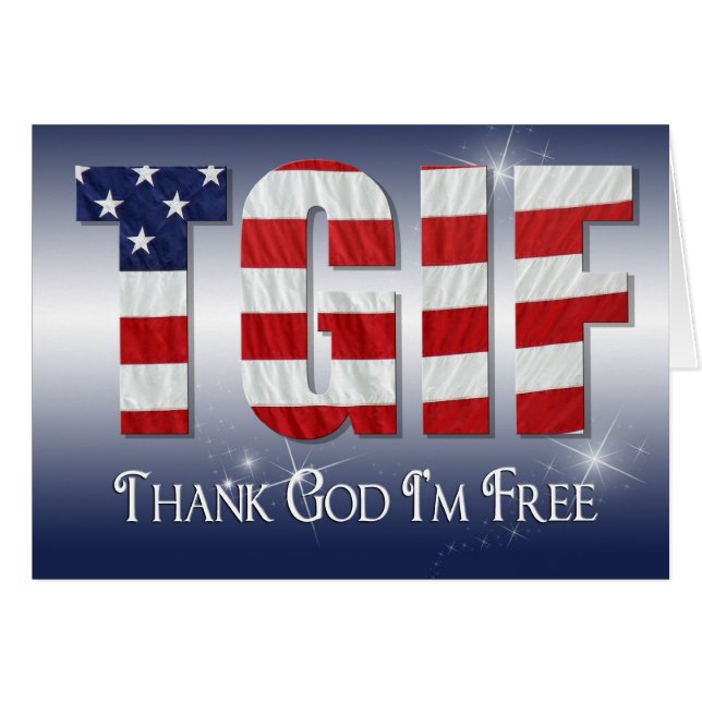 TGIF Patriotic (Front Horizontal)