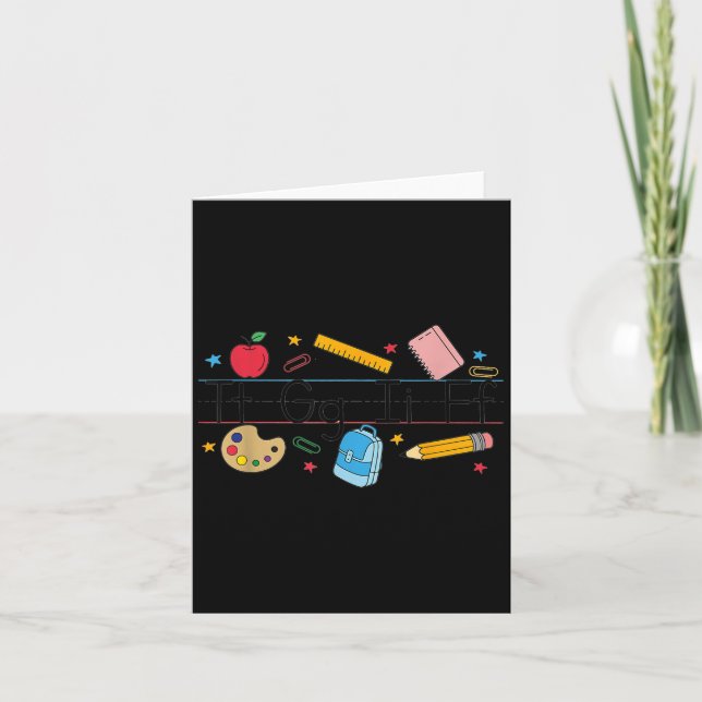 Tgif Teacher Alphabet Kindergarten Teacher Appreci Card (Front)