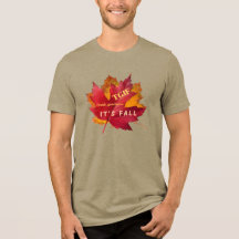 TGIF Thank Goodness It's Fall Autumn Leaves Men's